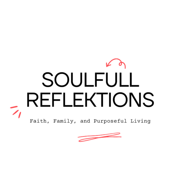 Soulfull Reflektions